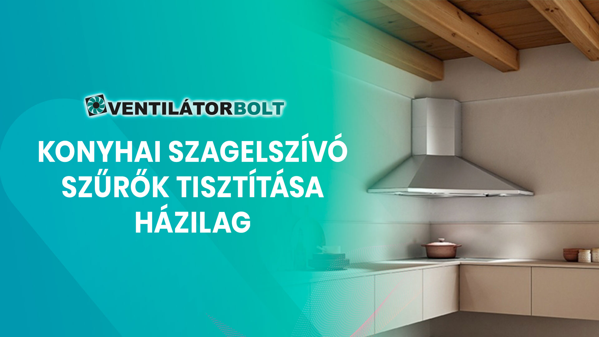 Konyhai szagelszívó szűrők tisztítása házilag