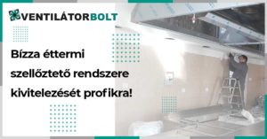 ettermi-szellozteto-rendszer-kivitelezese-ventilatorobolt