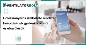 hővisszanyerős-szellőztető-rendszer-beépítés