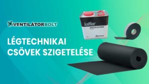 legtechnikai-csovek-szigetelese