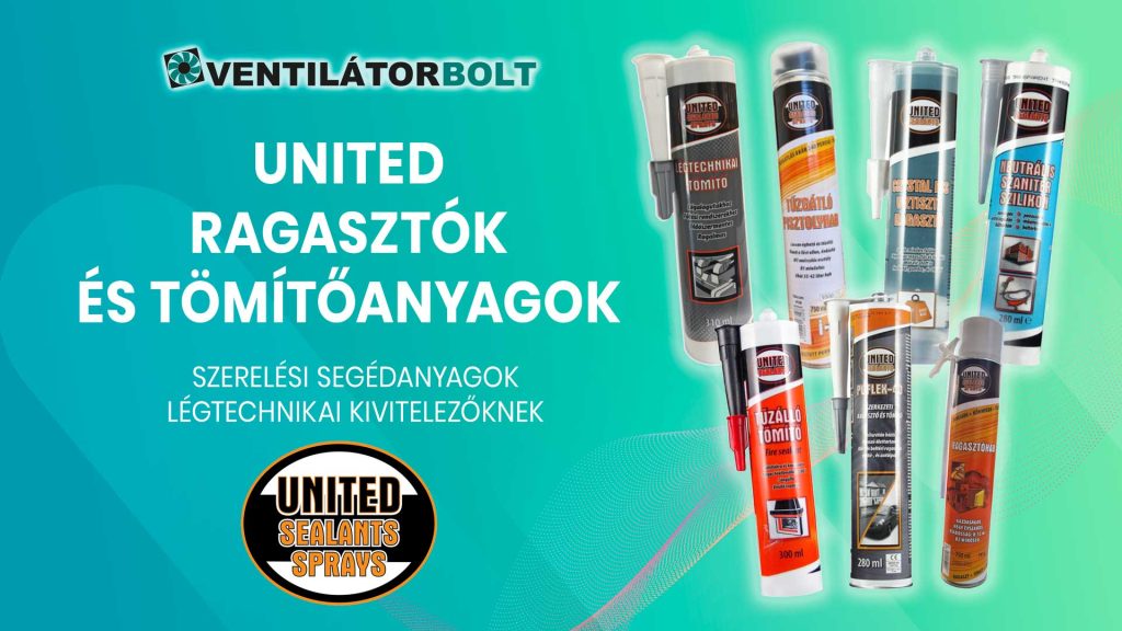 united ragasztók tömítőanyagok ventilatorbolt
